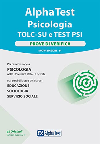 Beispielbild fr Alpha Test. Psicologia. TOLC-SU. Prove di verifica zum Verkauf von medimops