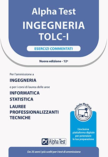 Beispielbild fr Alpha Test Ingegneria TOLC-I. Esercizi Commentati zum Verkauf von medimops