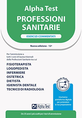 Stock image for Alpha Test Professioni sanitarie - Esercizi commentati for sale by medimops