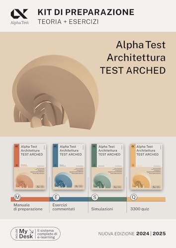 9788848327381: Alpha Test. Architettura. Test arched. Kit di preparazione. Per l'ammissione a tutti i corsi di laurea in Architettura e Ingegneria ... download e accesso on line (TestUniversitari)