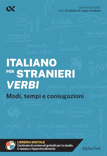 9788848327848: Italiano per stranieri. Verbi. Modi, tempi e coniugazioni. Con estensioni online (Gli spilli)