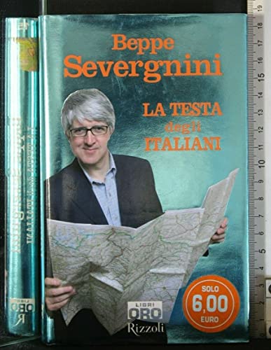 9788848603263: La testa degli italiani (Rizzoli Libri Oro)