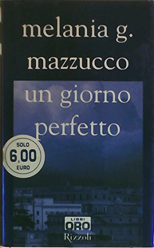 9788848603386: Un Giorno Perfetto