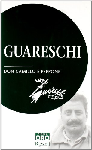 Beispielbild fr Don Camillo e Peppone (Rizzoli Firme Oro) zum Verkauf von medimops
