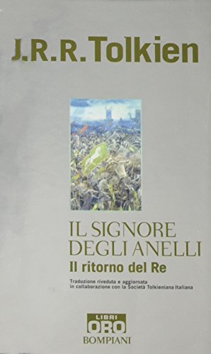 9788848603720: Il Signore Degli Anelli- Il Ritorno Del RE (Italian Edition)