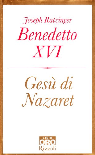 9788848603836: Ges di Nazaret (Rizzoli Libri Oro)