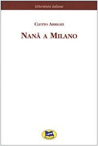 Imagen de archivo de NANA' A MILANO a la venta por Brook Bookstore On Demand