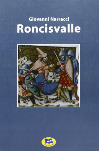 Beispielbild fr Roncisvalle zum Verkauf von Buchpark