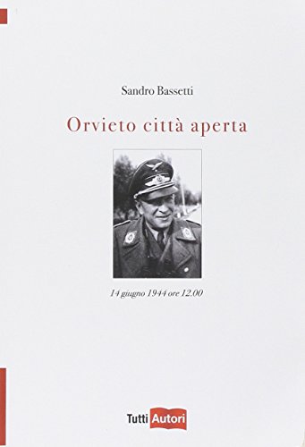 Imagen de archivo de ORVIETO CITTA' APERTA a la venta por Brook Bookstore On Demand