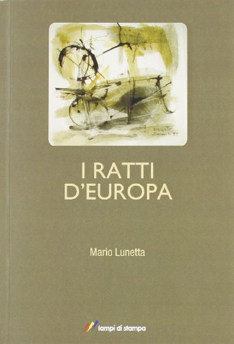 Imagen de archivo de I ratti d'Europa a la venta por libreriauniversitaria.it