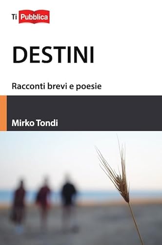 Imagen de archivo de "DESTINI" [Paperback] (Italian) a la venta por Brook Bookstore On Demand