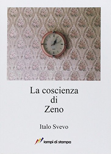 Stock image for La coscienza di Zeno Svevo, Italo (Italian) for sale by Brook Bookstore On Demand