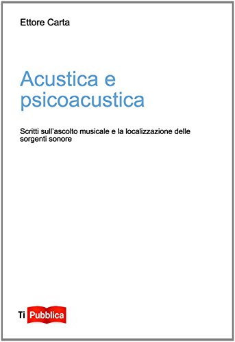 Beispielbild fr Acustica e psicoacustica zum Verkauf von Brook Bookstore On Demand