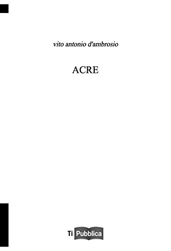Stock image for ACRE" [Paperback] (Italian) for sale by Brook Bookstore On Demand