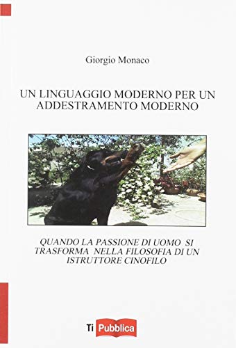 Stock image for UN LINGUAGGIO MODERNO PER UN [Paperback] (Italian) for sale by Brook Bookstore On Demand