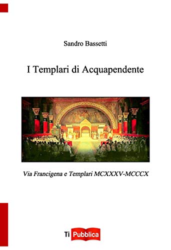 Stock image for I TEMPLARI DI ACQUAPENDENTE for sale by Brook Bookstore On Demand