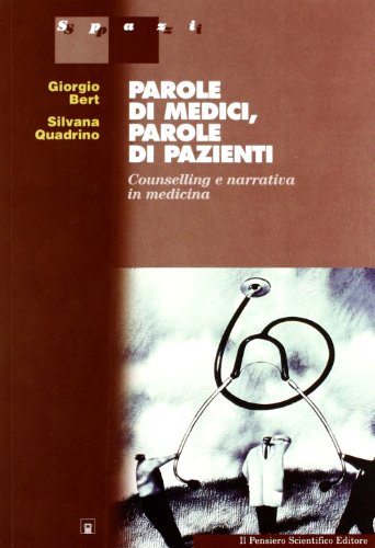 Beispielbild fr Parole di medici, parole di pazienti. Counselling e narrativa in medicina zum Verkauf von medimops