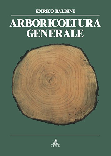 Arboricoltura generale (9788849100143) by Unknown Author