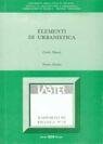 9788849102284: Elementi di urbanistica (Rapporti di ricerca. Lab. ric. Territ.)