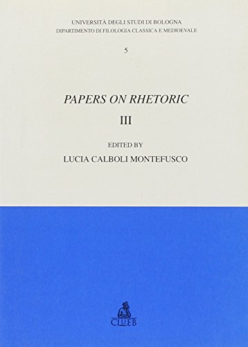 9788849114935: Papers on Rhetoric: Volume III