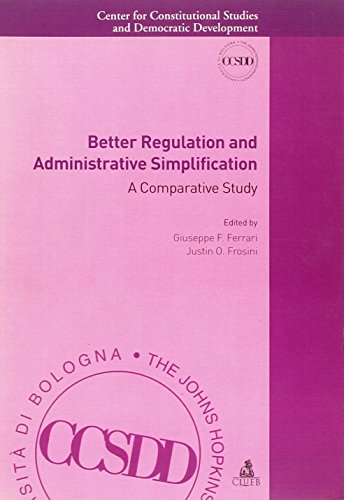 Imagen de archivo de Better Regulation and Administrative Simplification. A Comparative Study (Collana del CCSDD) a la venta por libreriauniversitaria.it