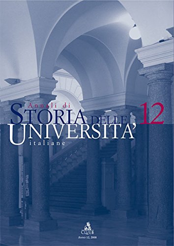 Stock image for Annali Di Storia Delle Universita Italiane ; Anno 12, 2008 for sale by Katsumi-san Co.