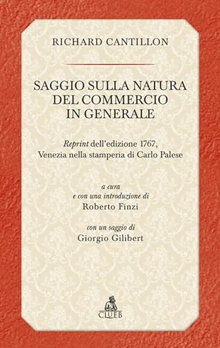 Stock image for Saggio sulla natura del commercio in generale. for sale by libreriauniversitaria.it