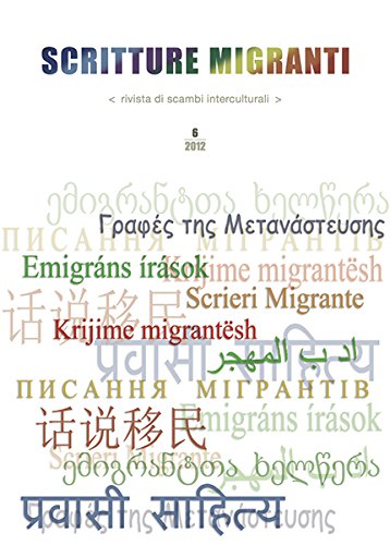 Imagen de archivo de Scritture migranti (2012) a la venta por libreriauniversitaria.it