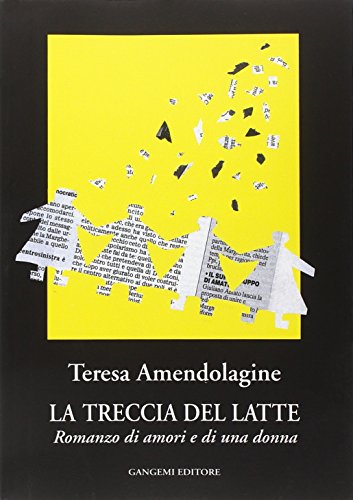 Beispielbild fr TRECCIA DEL LATTE (Italian) zum Verkauf von Brook Bookstore