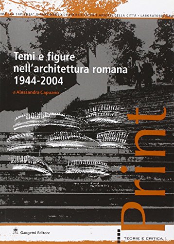 Stock image for Temi e figure nell'architettura romana 1944-2004 for sale by HPB-Red
