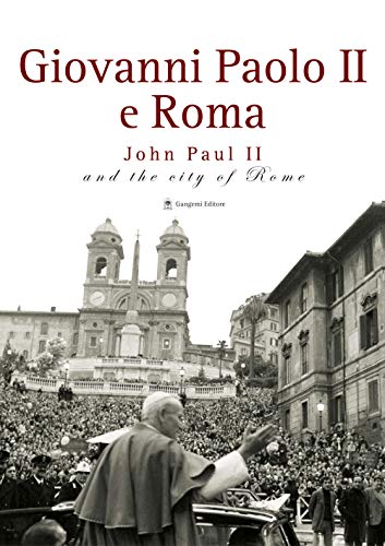 Beispielbild fr John Paul II and the City of Rome zum Verkauf von Books From California
