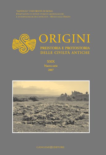 9788849213751: Origini. Preistoria e protostoria delle civilt antiche. Ediz. illustrata (Vol. 29)