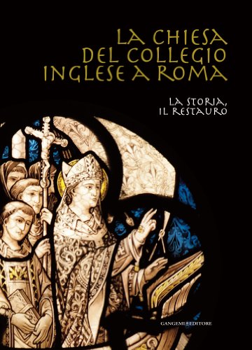 9788849217483: La Chiesa Del Collegio Inglese a Roma (In Italian)