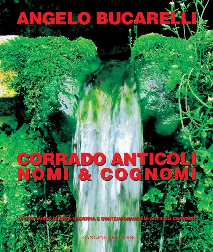 9788849219067: Corrado Anticoli. Nomi e cognomi. Ediz. italiana e inglese (Arte, Disegno, Rilievo, Design)