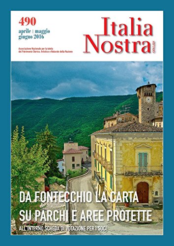 Beispielbild fr ITALIA NOSTRA 490 MAR-GIU 2016 (I) zum Verkauf von Brook Bookstore