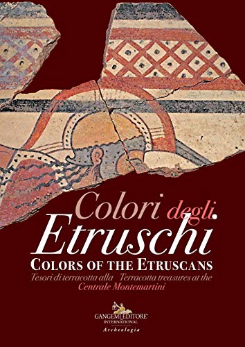 Stock image for Colori degli Etruschi - Colors of the Etruscans for sale by ISD LLC