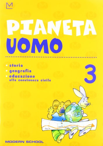 Imagen de archivo de Pianeta antropologia. Con libretto. Per la Scuola elementare: 3 a la venta por medimops