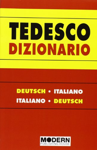 Tedesco Dizionario Tedesco-Italiano. Italiano-Tedesco. - Unknown:  9788849302929 - AbeBooks