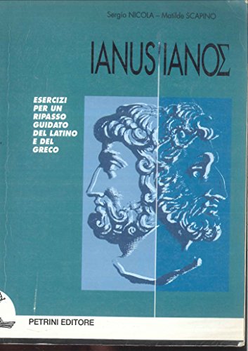 IANUS + SOLUZIONI VEDERE ANCHE N.E. (9788849400564) by NICOLA