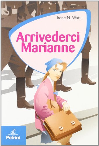 Stock image for Arrivederci Marianne (Le vele) for sale by medimops