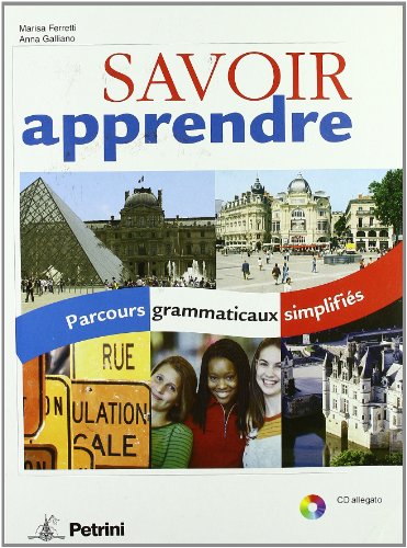 Stock image for Savoir apprendre. Parcours grammaticaux simplifies. Per le Scuole superiori for sale by medimops