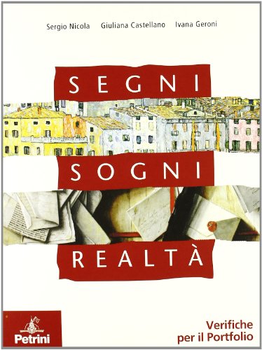 SEGNI SOGNI REALTA A+B+C+D (9788849411690) by Nicola