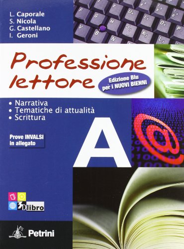 Imagen de archivo de Professione Lettore per le Scuole Superiori con Espansione Online a la venta por medimops