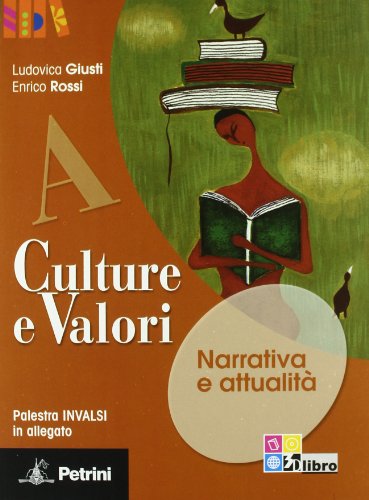 Imagen de archivo de Culture e valori. Materiali per il docente. Per le Scuole superiori: 1 a la venta por medimops