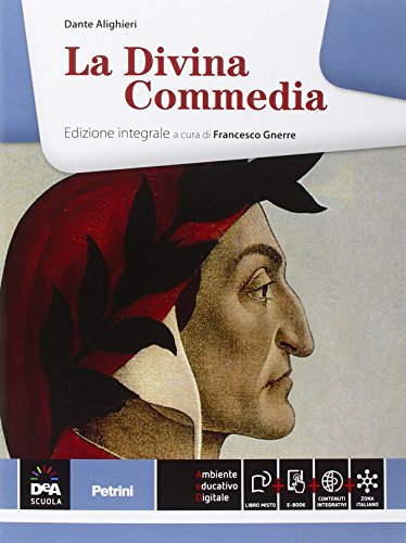 Beispielbild fr La Divina Commedia. Per le Scuole superiori. Ediz. integrale zum Verkauf von medimops