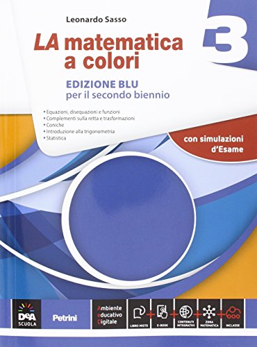 9788849421248: La matematica a colori. Ediz. blu. Per le Scuole superiori. Con e-book. Con espansione online (Vol. 3)