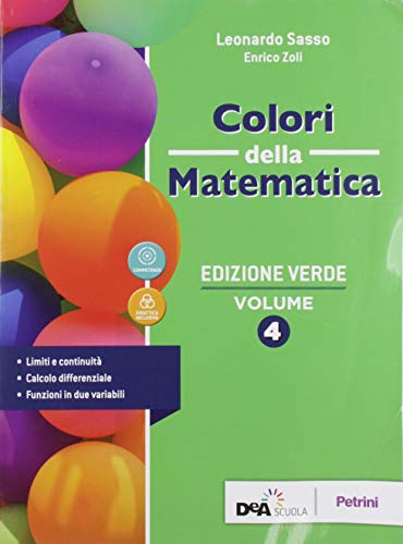 9788849422986: Colori della matematica. Ediz. verde. Per le Scuole superiori. Con e-book. Con espansione online (Vol. 4)