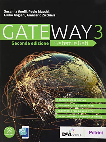 9788849423273: Gateway. Sistemi e reti. Per le Scuole superiori. Con e-book. Con espansione online (Vol. 3)