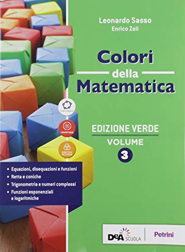 9788849423327: Colori della matematica. Ediz. verde. Per il triennio delle Scuole superiori. Con e-book. Con espansione online (Vol. 3)