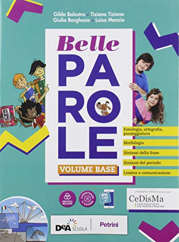 9788849423365: Belle parole. Con Palestra competenze, Scrittura verso l'esame, Pieghevole per il ripasso. Per la Scuola media. Con e-book. Con espansione online